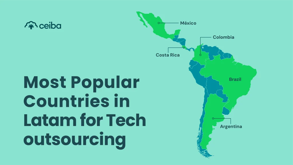 Most Popular Countries in Latam for Tech outsourcing
