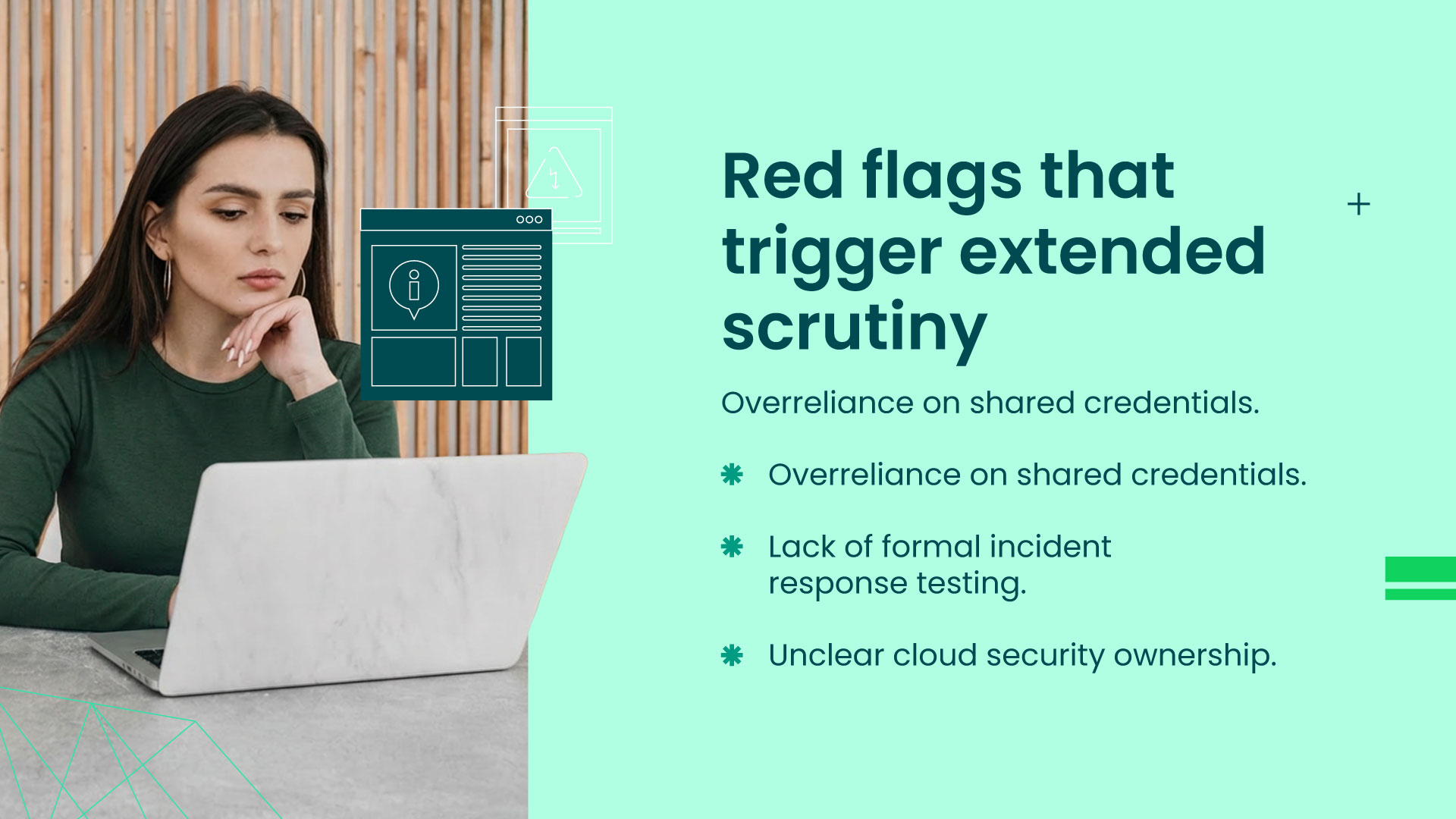 security risk indicators on a laptop highlighting red flags such as shared credentials, lack of incident response testing, and unclear cloud security ownership.